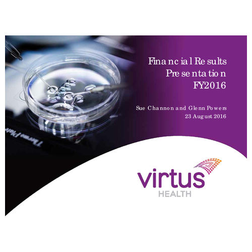 Virtus Health Financial Results Presentation FY2016
