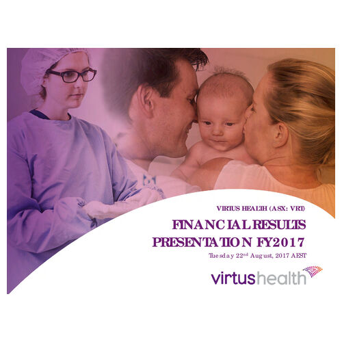 Virtus Health Financial Results Presentation FY2017