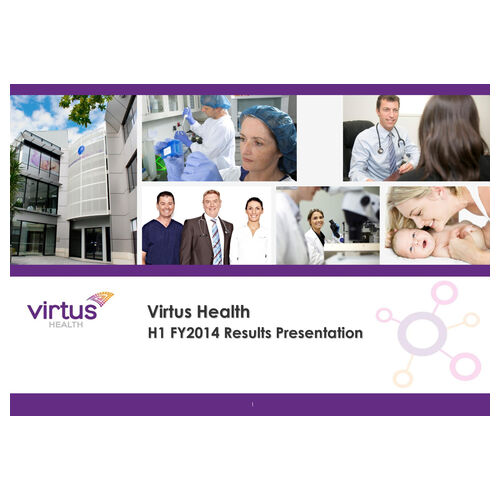 Virtus Health - FY2014 Half-Year Results Presentation