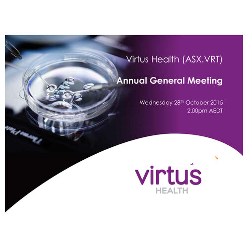 Virtus Health AGM CEO's Presentation 2015